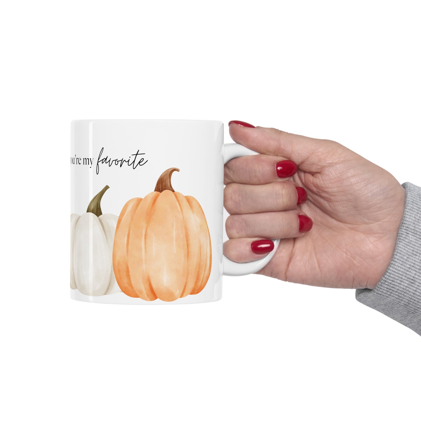 You're My Favorite Pumpkin Ceramic Mug 11oz