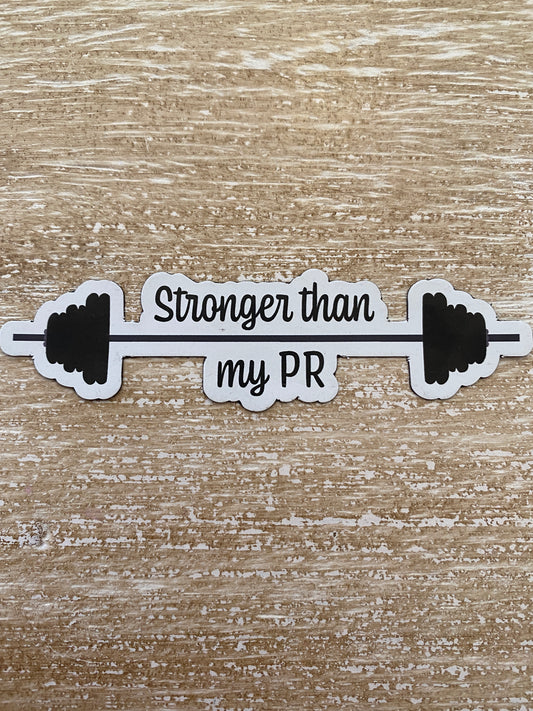 Stronger Than My PR Magnet - createdbykierst