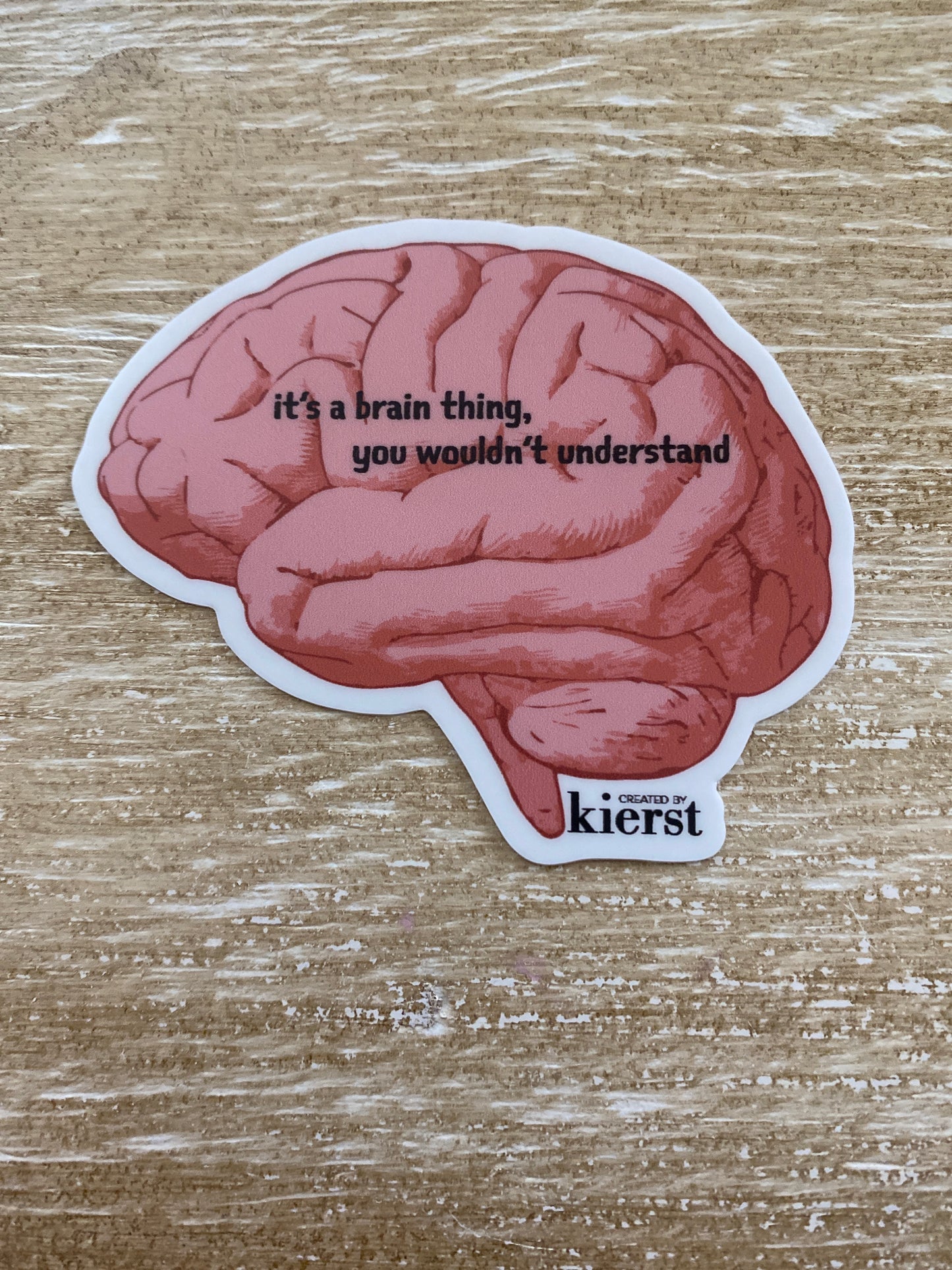 Brain Thing Sticker - createdbykierst